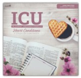 In Christ Unconditionally: Heart Conditions Leader  Guide