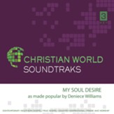 My Soul Desire Accompaniment CD