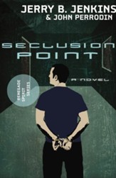 Seclusion Point: Renegade Spirit Series (volume #3) - eBook