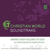 America Keep Holding to God Accompaniment CD