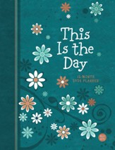 2024 This Is the Day: 12-month Weekly Planner