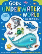 God's Underwater World Activity Book with Balloon Stickers