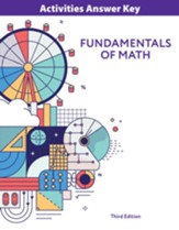 Fundamentals of Math Grade 7 Student Activities Manual Teacher's Key (3rd Edition)