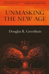 Unmasking the New Age: A Guide for Good Groups