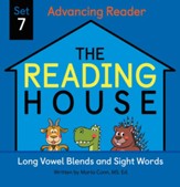 The Reading House Set 7: Long Vowel Blends and Sight Words