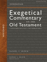 Obadiah: Zondervan Exegetical Commentary on the Old Testament [ZECOT]