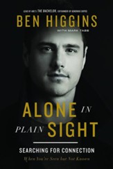 Alone in Plain Sight: Searching for Connection When You're Seen but Not Known Unabridged Audiobook on CD