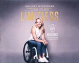 Limitless: The Power of Hope and Resilience to Overcome Circumstance Unabridged Audiobook on CD