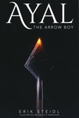 Ayal: The Arrow Boy