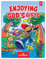 Enjoying God's Gifts--Student Manual for Grade 1 (4th Edition)