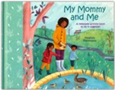 My Mommy and Me: A Keepsake Activity Book to Fill in Together
