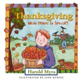Thanksgiving, What Makes It Special? - eBook