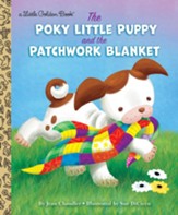 The Poky Little Puppy and the Patchwork Blanket