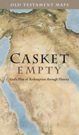 Casket Empty- Old Testament Maps