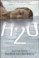 H2O: The Novel