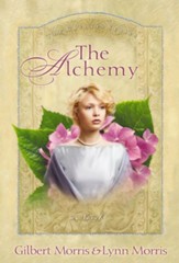 The Alchemy: A Novel - eBook