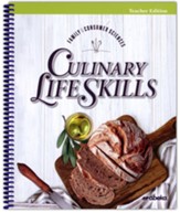 Culinary Life Skills Teacher Edition
