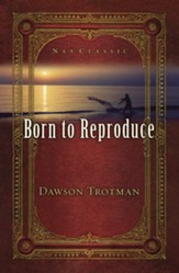 Born to Reproduce, Pack of 10