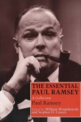 The Essential Paul Ramsey