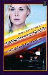Ransom of the Heart: Maine Justice, Large-print