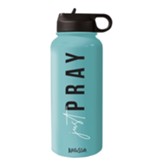 Just Pray, Stainless Steel Water Bottle
