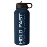 Hold Fast, Stainless Steel Water Bottle