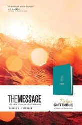 The Message Deluxe Gift Bible (Leather-Look, Hosanna Teal): The Bible in Contemporary Language, Leather-Look