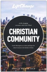 Christian Community: A Bible Study on Being Part of Gods Family