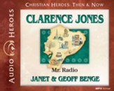 Clarence Jones: Mr. Radio Audiobook on CD