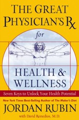 The Great Physician's Rx for Health and Wellness - eBook