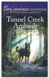 Tunnel Creek Ambush