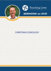 Christmas Doxology: Christmas Unwrapped Series  DVD