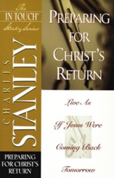 The In Touch Study Series: Preparing for Christ's Return - eBook