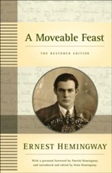 A Moveable Feast: The Restored  Edition