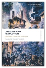 Unbelief and Revolution