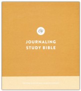 ESV Journaling Study Bible--imitation leather, over board, nubuck caramel - Imperfectly Imprinted Bibles