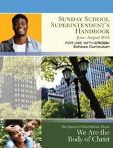 Echoes: Superintendent's Handbook, Summer 2024