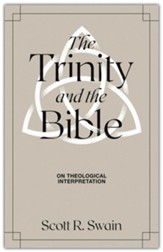 The Trinity and the Bible: On Theological Interpretation