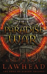 The Paradise War: Book One in The Song of Albion Trilogy - eBook