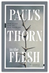 Paul's Thorn in the Flesh: New Clues for an Old Problem