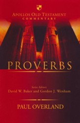 Proverbs: Apollos Old Testament Commentary