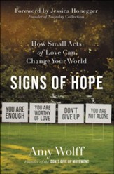 Signs of Hope: How Small Acts of Love Can Change Your World Unabridged Audiobook on MP3-CD