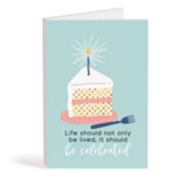 Life Should Not Only Be Lived It Should Be Celebrated Bifold Wooden Keepsake Card