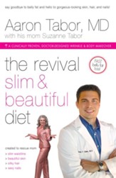 The Revival Slim and Beautiful Diet: For Total Body Wellness - eBook