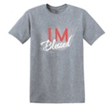 I'm Blessed, Tee Shirt, Small (36-38)