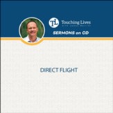Direct Flight: Lost Baggage Sermon Series  CD