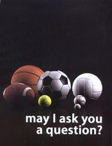 May I Ask You a Question? - Multi-Sport  Pack of 25