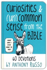 Curiosities and (Un)common Sense from the Bible: 60 Devotions - Slightly Imperfect