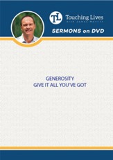 Generosity: Give it All You've Got