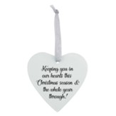 Keeping You In Our Hearts This Christmas Season Heart Ornament, Frosted Glass
